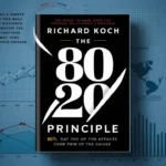 The 80/20 Principle Book Summary in Hindi | Richard Koch