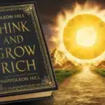 अमीर बनो: Think and Grow Rich Book Summary in Hindi