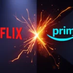 Netflix vs Amazon Prime: कौन बेस्ट है?