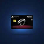 Axis Airtel Credit Card – Airtel बिल, रिचार्ज और शॉपिंग पर अनलिमिटेड कैशबैक पाएं