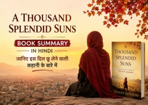 A Thousand Splendid Suns Book Summary in Hindi