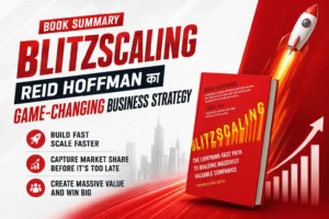 Blitzscaling Book Summary in Hindi