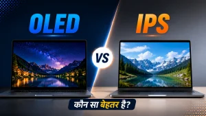 OLED vs IPS laptop display comparison